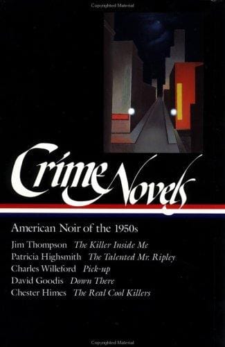 Crime novels: American noir of the 1950s.