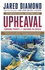 Upheaval: Turning Points for Nations in Crisis