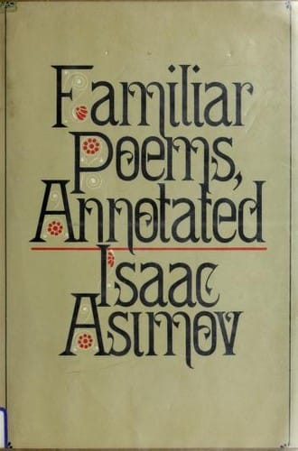 Familiar poems, annotated