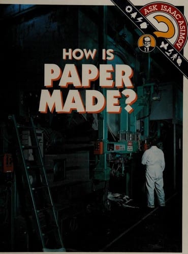 How is paper made?