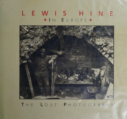 Lewis Hine in Europe: the lost photographs