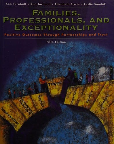 Families, professionals, and exceptionality: positive outcomes through partnerships and trust