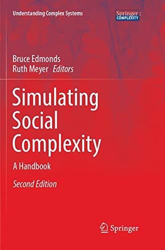 Simulating Social Complexity: A Handbook