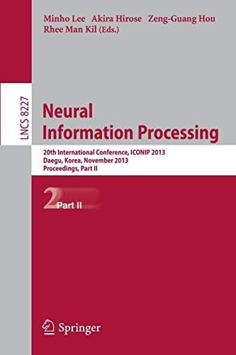 Neural Information Processing: 20th International Conference, ICONIP 2013, Daegu, Korea, November 3-7, 2013. Proceedings, Part II