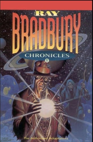 The Ray Bradbury Chronicles, Volume 1