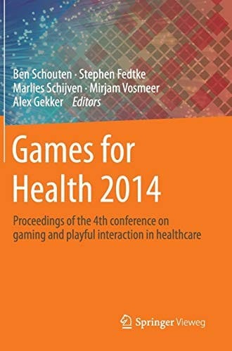 Games for Health 2014: Proceedings of the 4th conference on gaming and playful interaction in healthcare
