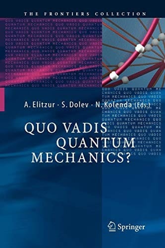 Quo Vadis Quantum Mechanics?