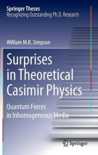Surprises in Theoretical Casimir Physics: Quantum Forces in Inhomogeneous Media