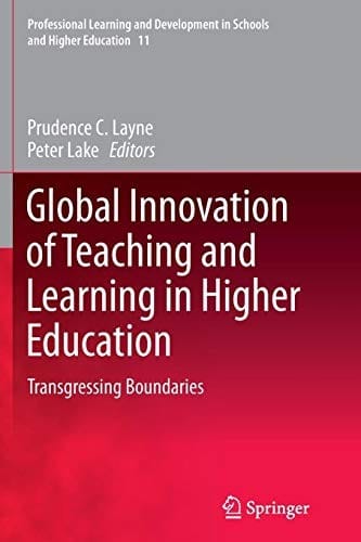 Global Innovation of Teaching and Learning in Higher Education: Transgressing Boundaries