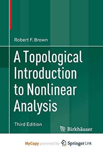 A Topological Introduction to Nonlinear Analysis