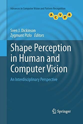 Shape Perception in Human and Computer Vision: An Interdisciplinary Perspective