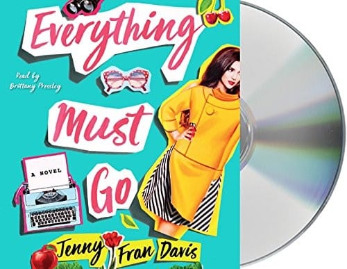 Everything Must Go: A Novel
