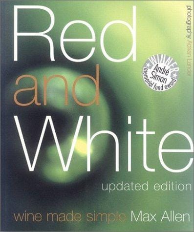 Red and White: Wine Made Simple