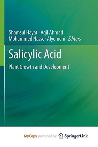 SALICYLIC ACID: Plant Growth and Development