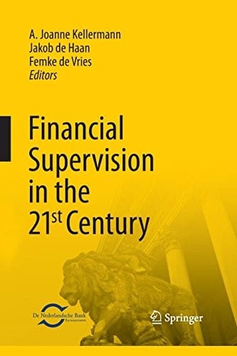 Financial Supervision in the 21st Century