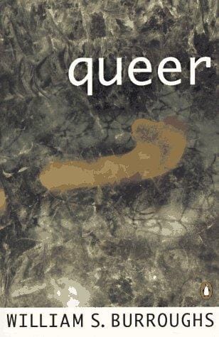 Queer: A Novel
