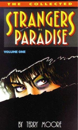 The Collected Strangers In Paradise (Strangers in Paradise)