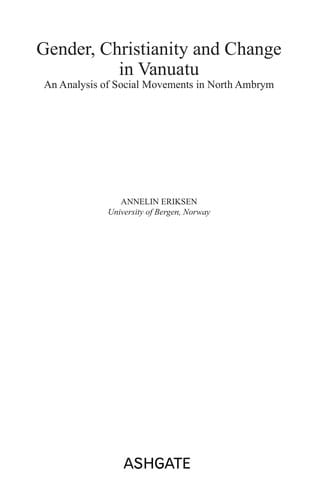 Gender, Christianity and change in Vanuatu: an analysis of social movements in North Ambrym