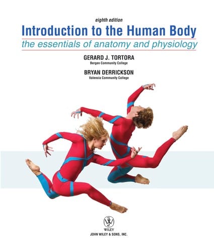 Introduction to the human body: the essentials of anatomy and physiology