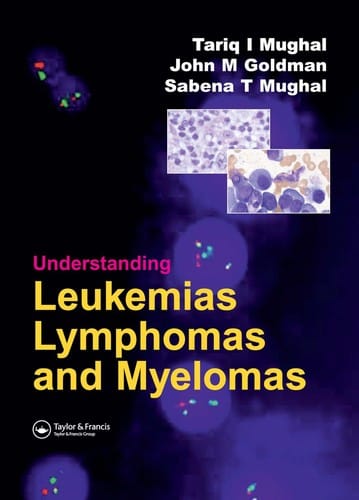 UNDERSTANDING LEUKEMIAS, LYMPHOMAS AND MYELOMAS.