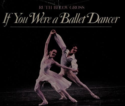 If you were a ballet dancer