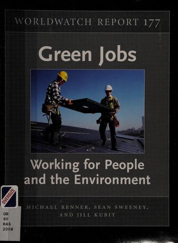 Green jobs: working for people and the environment