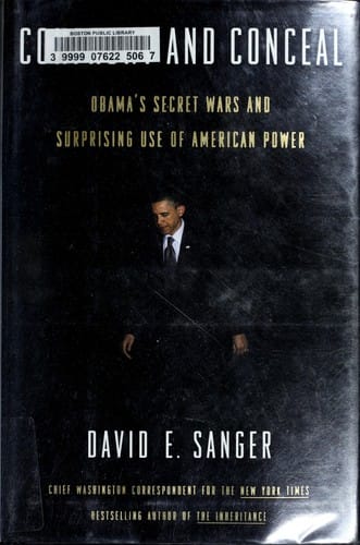 Confront and conceal: Obama's secret wars and surprising use of American power