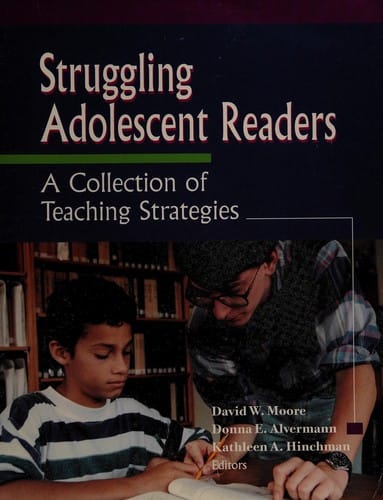 Struggling adolescent readers: a collection of teaching strategies
