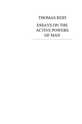 Essays on the active powers of man