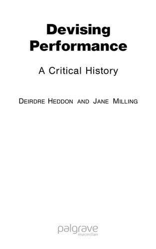 Devising performance: a critical history