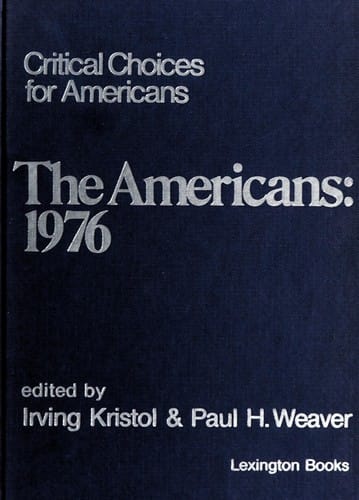The Americans, 1976: an inquiry into fundamental concepts of man underlying various U.S. institutions