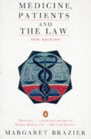 Medicine Patients & the Law (Penguin Law)