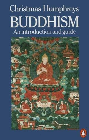 Buddhism: An Introduction and Guide