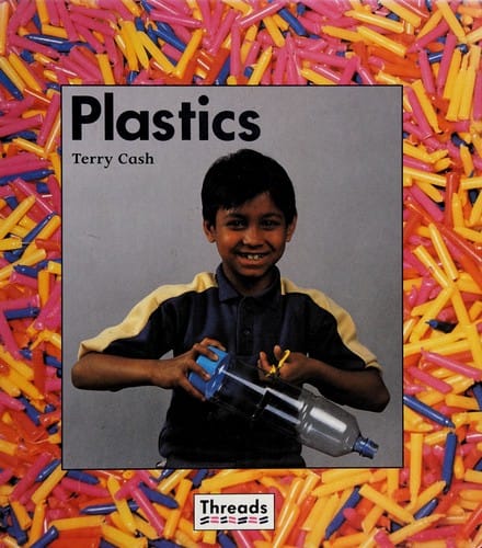 Plastics