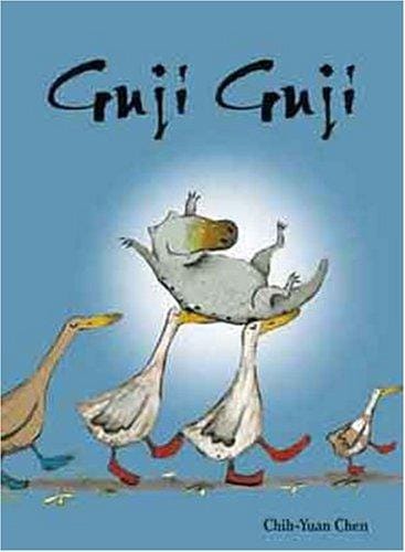 Guji Guji (Ala Notable Children's Books. Younger Readers (Awards)) (Ala Notable Children's Books. Younger Readers (Awards))