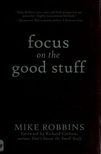 Focus on the good stuff: the power of appreciation