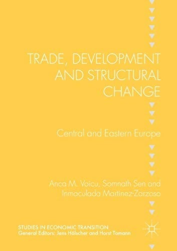 Trade, Development and Structural Change: Central and Eastern Europe