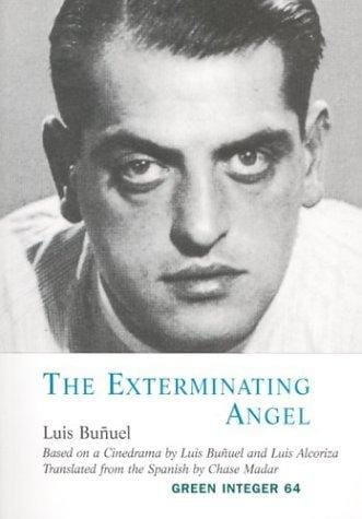 The Exterminating Angel (Green Integer Books, 69)