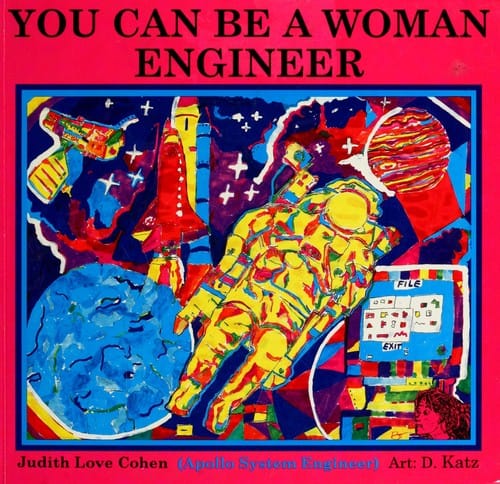 You can be a woman engineer