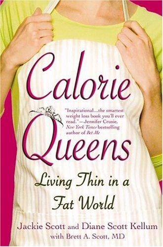 Calorie queens: living thin in a fat world