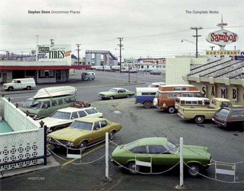 Stephen Shore: uncommon places : the complete works