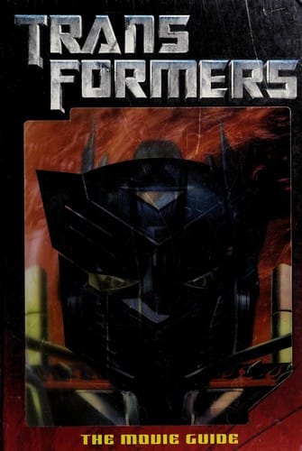 Transformers: the movie guide