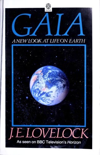 Gaia: a new look at life on earth