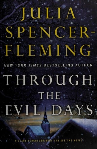 Through the evil days: a Clare Fergusson/Russ van Alstyne mystery