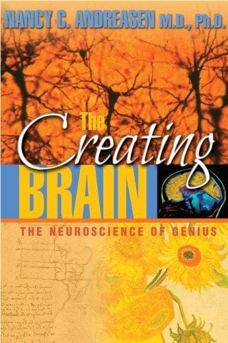 The creating brain: the neuroscience of genius
