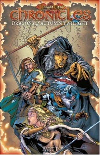Dragonlance - Chronicles Volume 1: Dragons Of Autumn Twilight (Dragonlance Chronicles)
