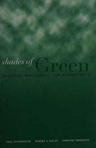 Shades of green: business, regulation, and environment