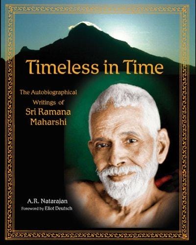 Timeless in time: Sri Ramana  Maharshi