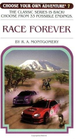 Race Forever (Choose Your Own Adventure #7)