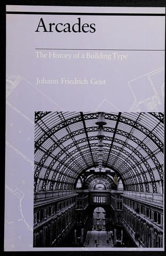 Arcades : the history of a building type